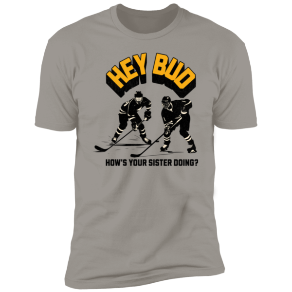 Hey Bud Short Sleeve T-Shirt - Image 4